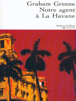 cover image of Notre agent à La Havane